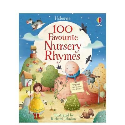 【现货】100首受喜爱的童谣100 Favourite Nursery Rhymes英文儿童绘本虚构类Felicity Brooks 精装Usborne children’s books3-6