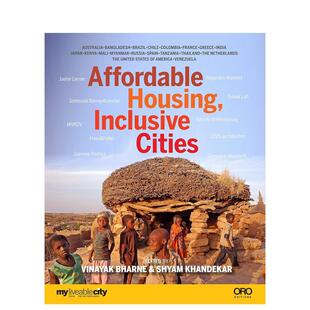 【预售】经济适用房包容性城市Affordable Housing英文建筑设计建筑风格与材料构造Vinayak Bharnes平装ORO Editions进口原版书97