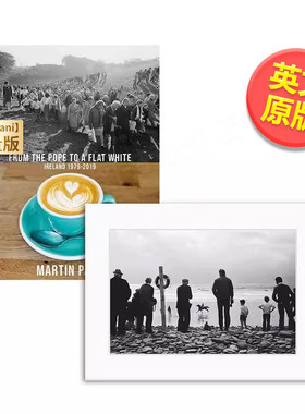 【预售】【Damiani限量版】马丁帕尔爱尔兰1979/2019（限量版）英文摄影精装进口原版书Martin Parr: From the Pope to a Flat W