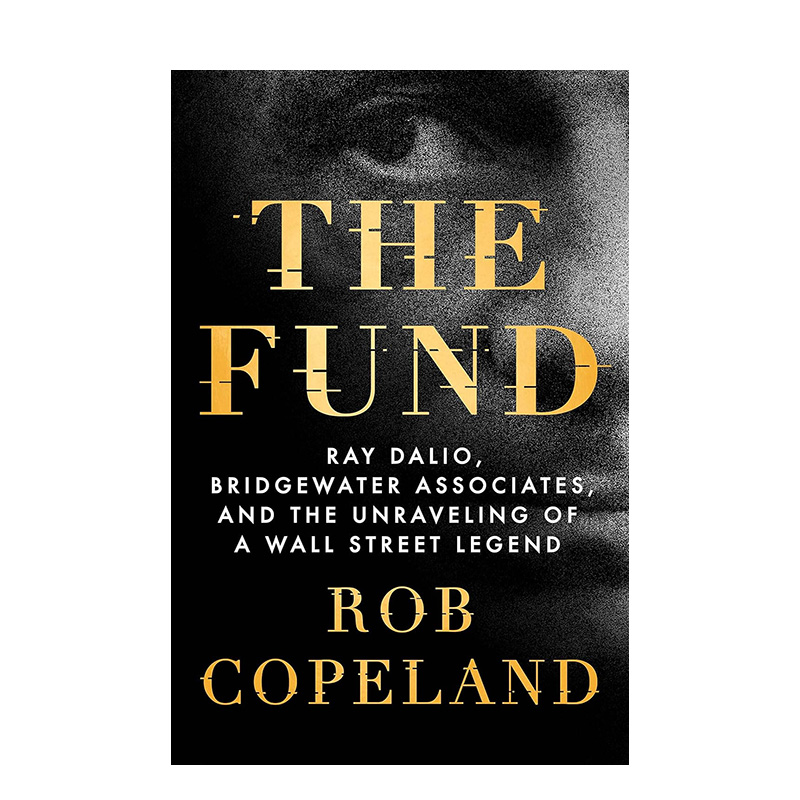 【预售】基金英文传记进口原版书The Fund精装Rob Copeland著St. Martin's Press