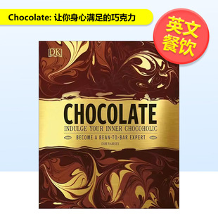 现货 DK进口原版 让你身心满足 Ramsey精装 书9780241229439 巧克力Chocolate英文餐饮Dom