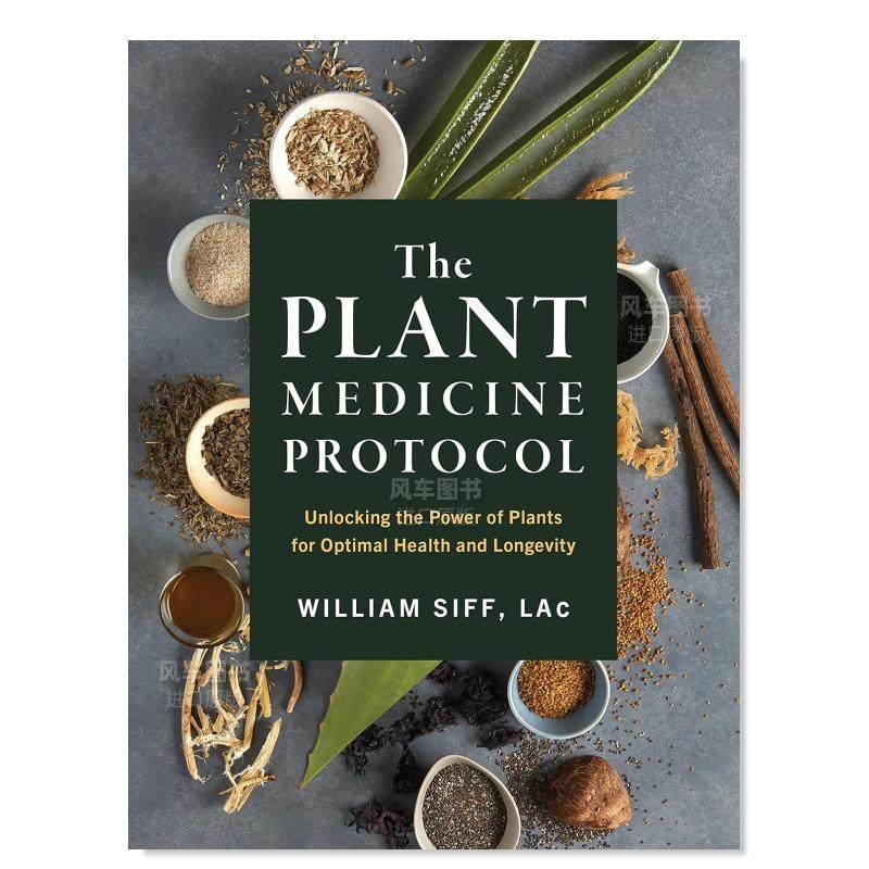 【预售】植物医学方案:释放植物的力量实现*佳健康和长寿 The Plant Medicine Protocol: Unlocking the Power of Plants for O-封面