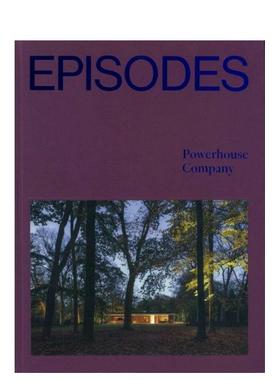 【现货】剧集 - 动力 Episodes - Powerhouse Company英文摄影集自然景观Mimi Zeiger精装Maas Lawrence进口原版书9789083286006