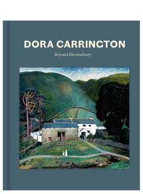 【预售】多拉卡林顿超越布鲁姆斯伯里英文外国美术-20世纪进口原版书精装Dora Carrington Ariane Bankes Pallant House Gallery