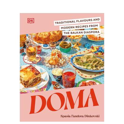【预售】多玛散居巴尔干地区的传统风味和现代食谱英文餐饮Doma Traditional Flavours and Modern Recipes精装进口原版书Pandor