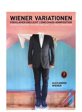 【预售】亚历山大・维纳Alexander Wiener英文音乐Neoprojektionstheater Wien精装进口原版书Kerber Verlag97837356088
