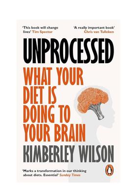 【预售】未加工英文社会科学进口原版图书Unprocessed平装Kimberley Wilson著WH Allen14岁以上