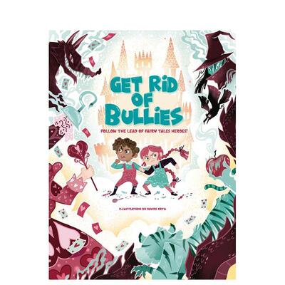 【预售】摆脱恶霸跟随童话英雄的脚步Get Rid of Bullies英文儿童绘本人际关系Davide Ortu精装White star6-9岁进口原版书9788854