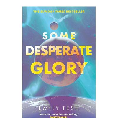 【预售】一些绝望的荣耀星期日泰晤士报书Some Desperate Glory The Sunday Times bestseller英文小说进口原版图书Emily Tes