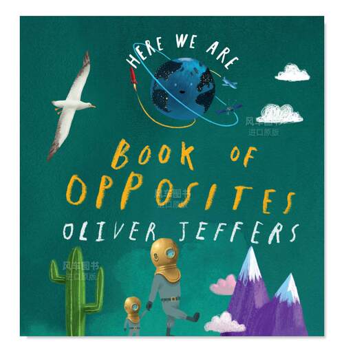 【现货】【Oliver Jeffers】我们在这里：相反之书英文儿童绘本插画师进口原版外版书纸板书Here We Are: Book Of OppositesJeff