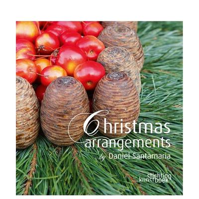 【预售】丹尼尔圣马里亚的圣诞布置Christmas Arrangements by Daniel Santamaria英文室内设计师工作室精装Stichting Kunstboek进