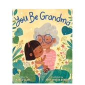 Clark 预售 书精装 Karla 你是奶奶英文儿童绘本人际关系进口原版 FEIWEL You Grandma FRIENDS