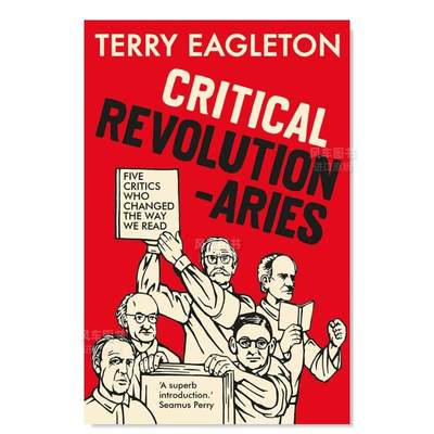 【预 售】文学批评 Critical Revolutionaries英文小说原版图书进口书籍Terry Eagleton