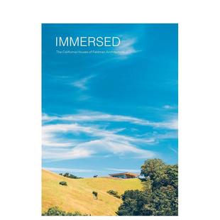 费尔德曼建筑事务所 加州住宅Immersed英文建筑设计建筑师工作室DanielP.Gregory精装 Oscar Ojeda进口原版 沉浸 Riera 书 现货