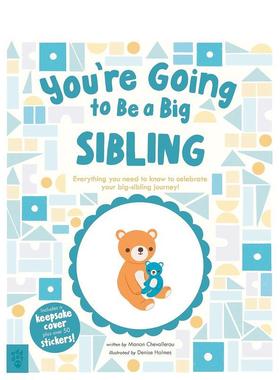 【预售】你将成为哥哥姐姐英文儿童趣味进口原版书精装You’re Going to Be a Big Sibling Manon Chevallerau Odd Dot
