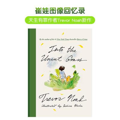 【现货】走进荒草丛特雷弗诺崔娃图像回忆录Into the Uncut Grass英文漫画NOAH TREVOR精装One World进口原版书9780593729960