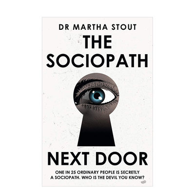 【预 售】当良知沉睡英文社会科学进口原版书The Sociopath Next Door平装Martha Stout著John Murray Publishers出版