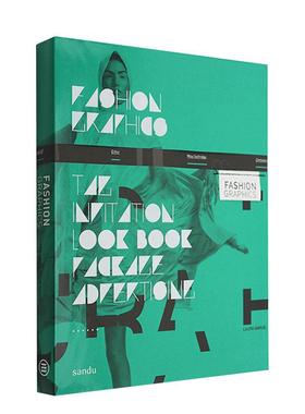 【现货】时尚品牌Fashion Graphics英文平面设计Sandu三度精装Sandu三度进口原版书9789881854445