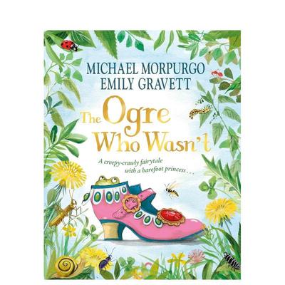 【现货】不是食人魔的食人魔The Ogre Who Wasn't英文儿童绘本动物生态环保Morpurgo平装Two Hoots3-9岁进口原版书9781035010271