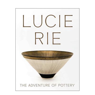 【预售】露西里陶器的冒险之旅Lucie Rie: The Adventure 英文艺术家艺术工作室Eliza Spindel平装Verlag Kettler进口原版书97819