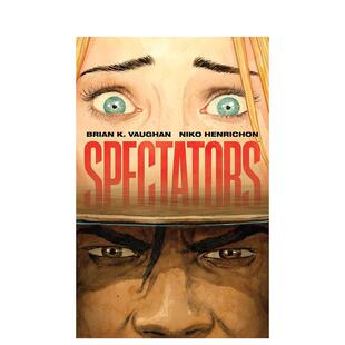 【现货】【Image Comics】旁观者Spectators英文漫画Brian K Vaughan精装Image Comics进口原版书9781534331211