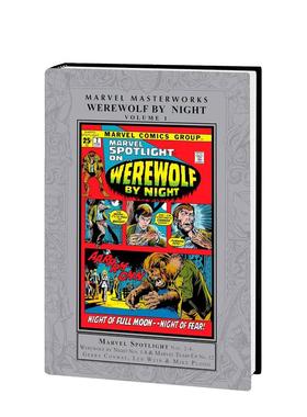 【预售】【Marvel】漫威杰作午夜狼人卷1英文漫画精装进口原版书MARVEL MASTERWORKS: WEREWOLF BY NIGHT VOL. 1 Neal Adams  Ge