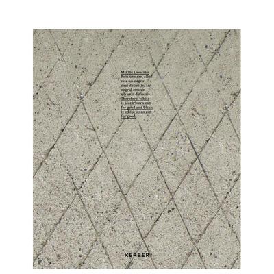 【预售】米克洛什奥努克桑因此白色是永远磨损的黑色黑色是永远磨损的白色Miklós Onucsán英文艺术家艺术工作室Kerber Verlag平