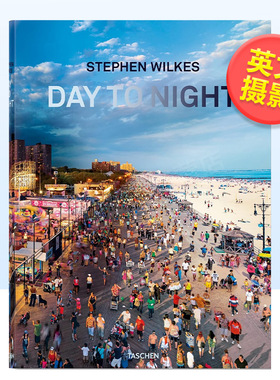【现货】斯蒂芬·威尔克斯：白天到夜晚英文摄影集摄影师专辑精装进口原版外版书Stephen Wilkes. Day to Night
