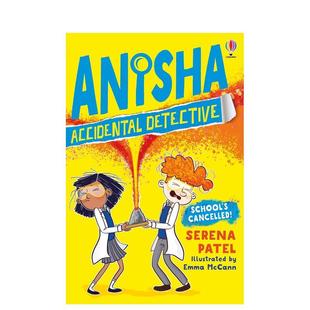 2停课风波Anisha Accidental 12岁Usborne 预售 children’ 意外侦探阿妮莎 Patel平装 Detective英文儿童章节书Serena