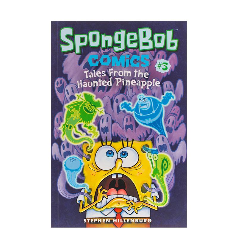 【预售】【海绵宝宝漫画】3菠萝也闹鬼【SpongeBob Comics】Book 3Tales from the Haunted Pineapple英文儿童漫画3-6岁平装进口