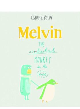 【现货】梅尔文最幸运的猴子Melvin the Luckiest Monkey英文儿童绘本虚构类3-6岁Claudia Boldt进口原版书Tate Publishing978184