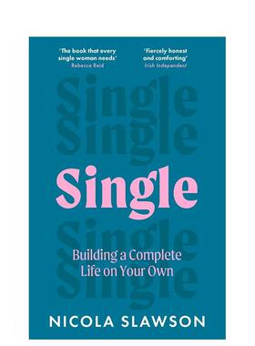 【预售】单身主义 构建独立完整的人生Single英文生活生活综合Nicola Slawson精装Headline Home进口原版书9781035423385