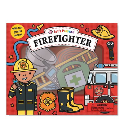 【预售】让我们假装。消防员英文儿童趣味进口原版书Lets Pretend: Firefighter Priddy著Priddy Books出版