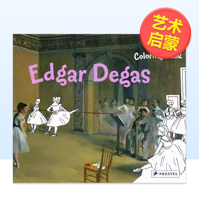 【预售】埃德加德加绘画本Edgar Degas Coloring Book英文儿童艺术启蒙Annette Roeder简装3-6岁Prestel进口原版书9783791370 4
