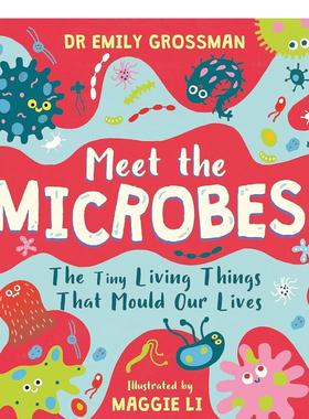 【现货】认识微生物 改变我们生活的微小生物Meet the Microbes!英文儿童绘本动物生态环保Dr Emily GrossmanWren & Rook3-6岁进口