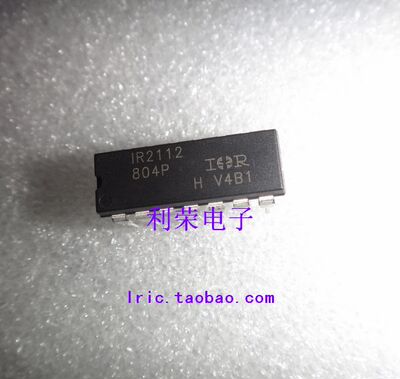 IR2112  DIP14   IR2112S   SOP14 高端和低端驱动器