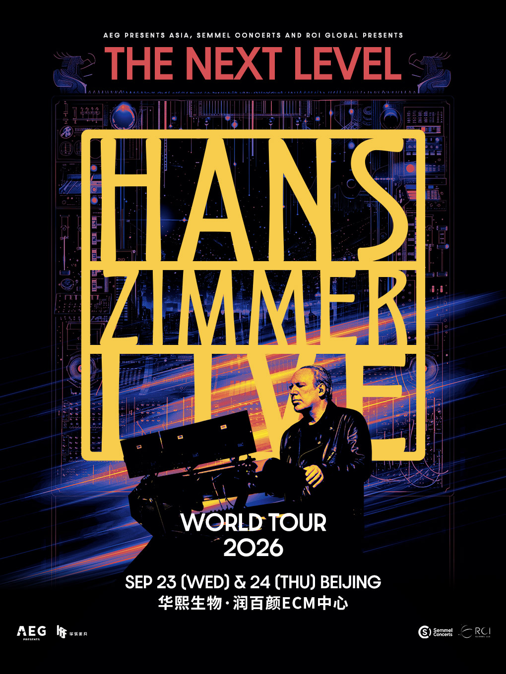 HANS ZIMMER LIVE – THE NEXT LEVEL IN BEIJING汉…
