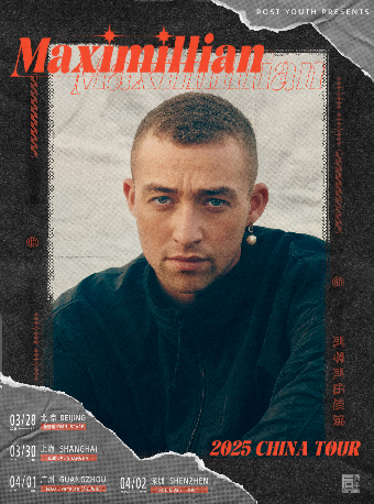 丹麦流行新星 Maximillian 2025巡演 北京站
