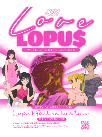 Lopu$「Fall in Love」巡演广州站