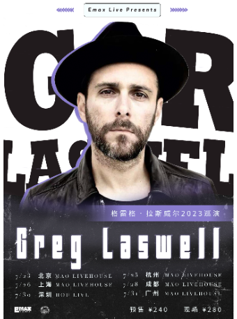 Greg Laswell 格雷格.拉斯威尔 2023 巡演北京站