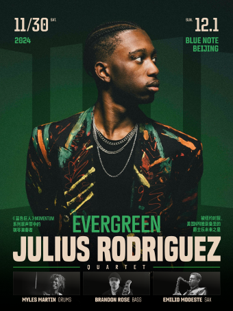 北京 | 11.30-12.1 「Evergreen」Julius Rodriguez 新晋传奇天才