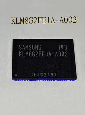 KLM8G2FEJA-A002 KLM8G2FEJA BGA 全新原装正品 可配单