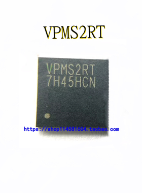 VPMS2RT QFN-72 全新原装正品 可配单