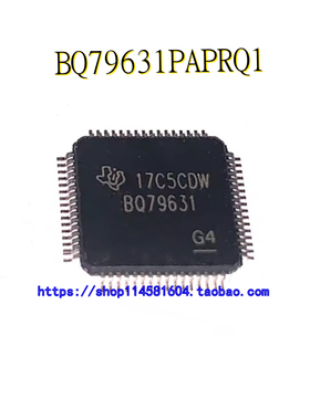BQ79631PAPRQ1 BQ79631 HTQFP-64 电池检测器芯片 全新原装正品
