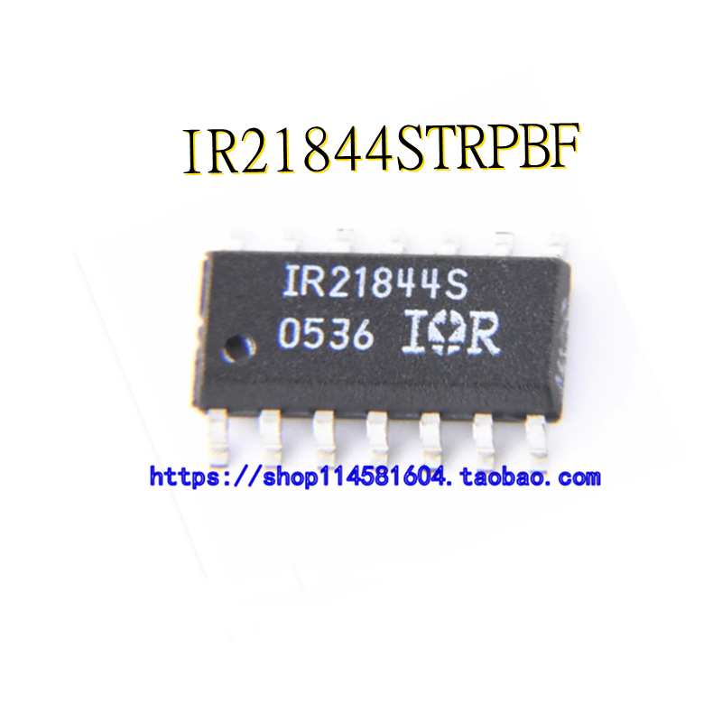 IR21844STRPBF 丝印IR21844S  封装SOP-14 全新原装正品 可配单