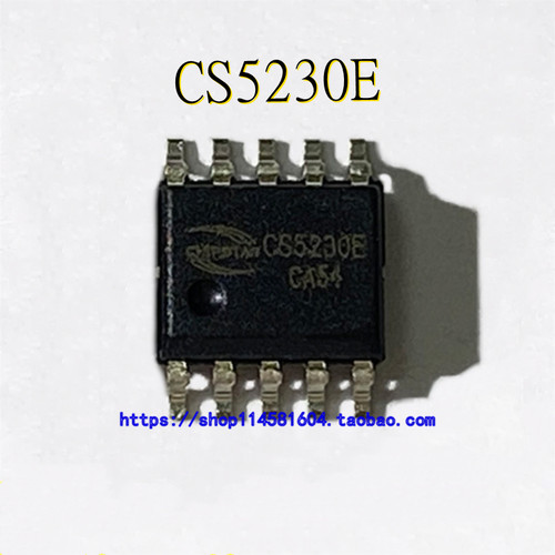 CS5230E SOP-10 全新原装正品 可配单