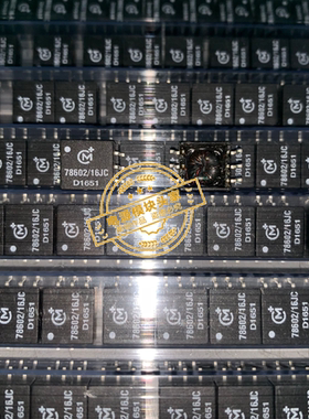 78602/16JC 全新原装 现货供应 实图拍摄