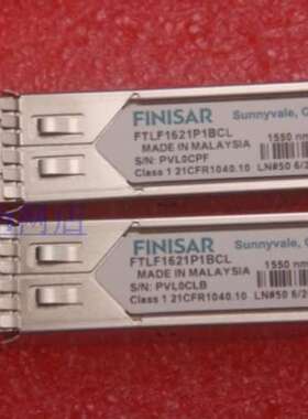 议价FINISAR FTLF1621P1BCL 2.67G-1550nm-80km