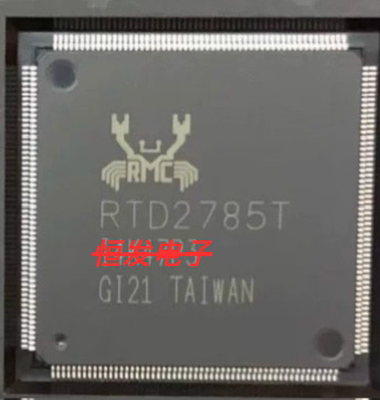 全新原装 RTD2785T RTD2785R 封装QFP-216 液晶电视屏IC芯片