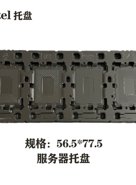 Intel原装CPU托盘TFT6 500697768 BA系列服务器托盘5代6代